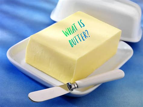 Butter .